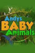 Watch Andy's Baby Animals Megashare
