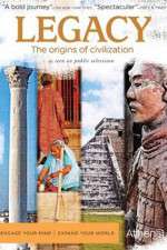 Watch Legacy The Origins of Civilization Megashare