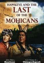 Watch Hawkeye and the Last of the Mohicans Megashare