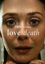 Watch Love & Death Megashare