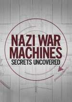 nazi war machines: secrets uncovered tv poster