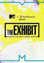 Watch The Exhibit: Finding the Next Great Artist Megashare