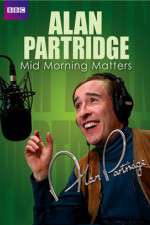 mid morning matters with alan partridge tv poster