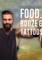 Watch Food, Booze & Tattoos Megashare