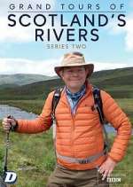 Watch Grand Tours of Scotland's Rivers Megashare