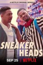 Watch Sneakerheads Megashare