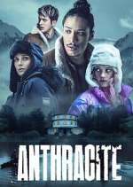 Watch Anthracite Megashare