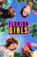 Watch Florida Girls Megashare