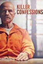 Watch Killer Confessions Megashare