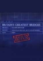 Watch Britain's Greatest Bridges Megashare