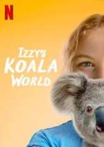 Watch Izzy's Koala World Megashare