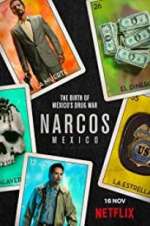 Watch Narcos: Mexico Megashare