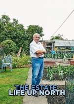 Watch The Estate: Life Up North Megashare