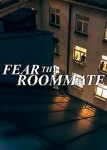 Watch Fear Thy Roommate Megashare
