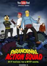 Watch The Paranormal Action Squad Megashare