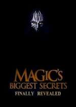 Watch Breaking the Magician's Code: Magic's Biggest Secrets Finally Revealed Megashare
