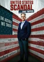 Watch Megashare United States of Scandal with Jake Tapper Online