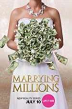 Watch Marrying Millions Megashare