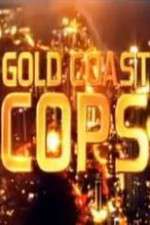Watch Gold Coast Cops Megashare
