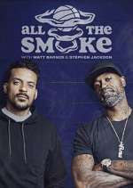 Watch The Best of All the Smoke with Matt Barnes and Stephen Jackson Megashare