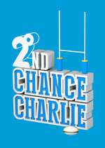 Watch 2nd Chance Charlie Megashare