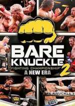 Watch Bare Knuckle Fighting Championship Megashare
