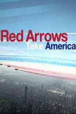 Watch Red Arrows Take America Megashare