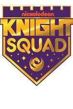 Watch Knight Squad Megashare
