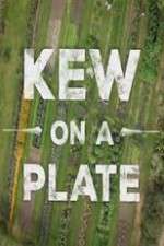 Watch Kew on a Plate Megashare