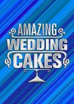 amazing wedding cakes tv poster