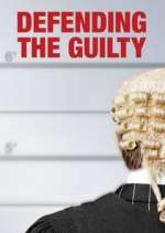 Watch Defending the Guilty Megashare