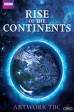 Watch Rise of Continents Megashare