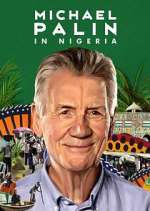 Watch Michael Palin in Nigeria Megashare