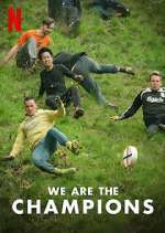 Watch We Are the Champions Megashare