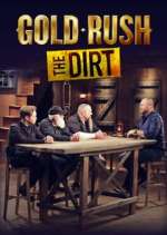 Watch Gold Rush: The Dirt Megashare