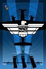 Watch Project Nazi Blueprints of Evil Megashare
