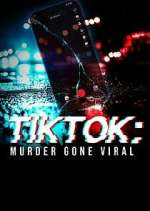 Watch TikTok: Murder Gone Viral Megashare