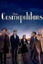 Watch The Cosmopolitans Megashare