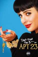 don't trust the b---- in apartment 23 tv poster