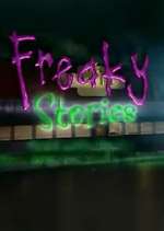 Watch Freaky Stories Megashare