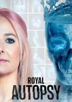 Watch Royal Autopsy Megashare