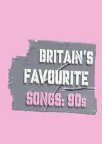 Watch Britain's Favourite Songs: 90's Megashare