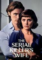 Watch Megashare The Serial Killer's Wife Online