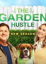 Watch The Garden Hustle Megashare