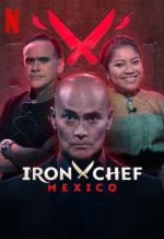 Watch Iron Chef Mxico Megashare