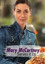 Watch Mary McCartney Serves It Up Megashare