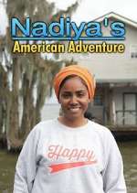 Watch Nadiya's American Adventure Megashare