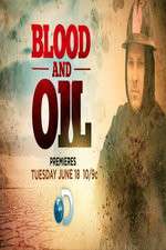 Watch Blood & Oil Megashare