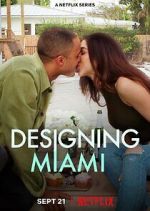 Watch Designing Miami Megashare