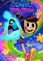Watch The Ghost and Molly McGee Megashare